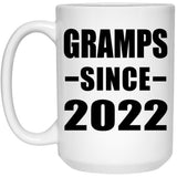 Gramps Since 2022 - 15oz Coffee Mug