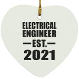 Electrical Engineer Established EST. 2021 - Heart Ornament