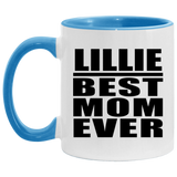 Lillie Best Mom Ever - 11oz Accent Mug Blue