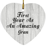 First Year As An Amazing Gran - Heart Ornament F