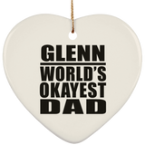 Glenn World's Okayest Dad - Heart Ornament