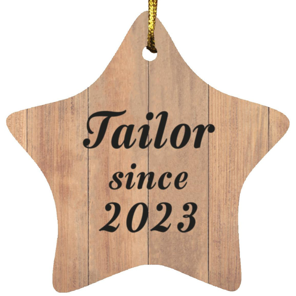 Tailor Since 2023 - Star Ornament C