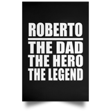 Roberto The Dad The Hero The Legend - Poster Portrait