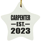 Carpenter Established EST. 2023 - Star Ornament