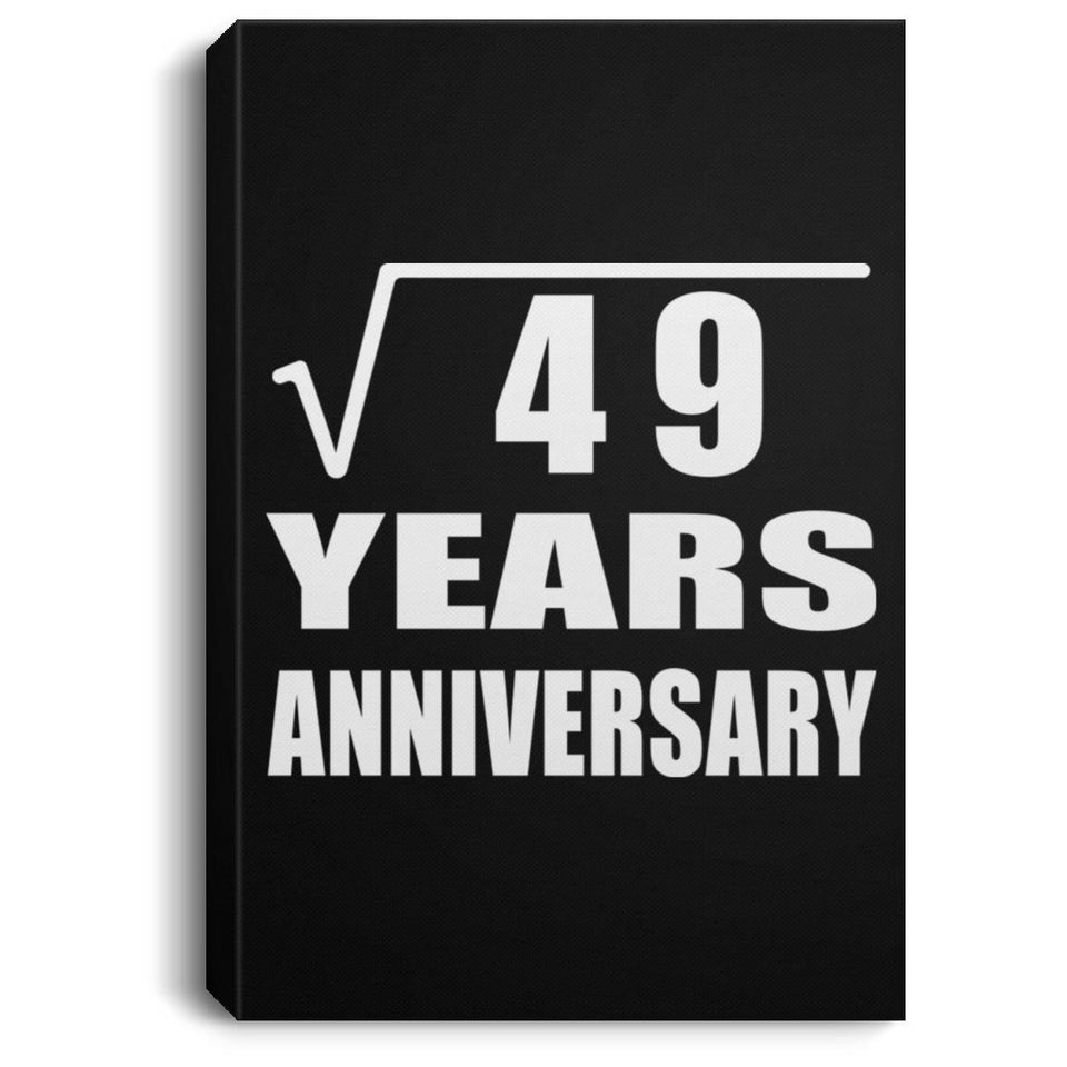 7th Anniversary Square Root of 49 Years Anniversary - Canvas Portrait