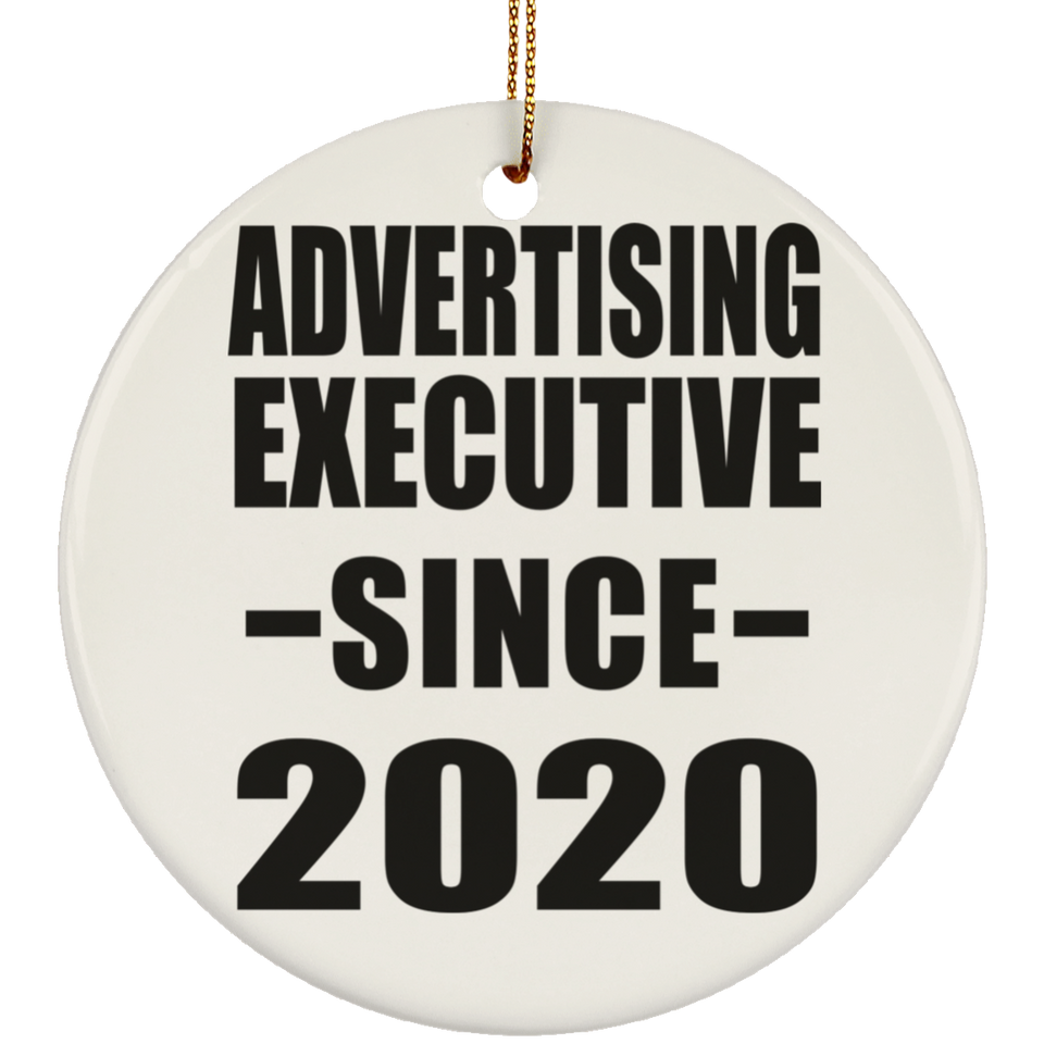 Advertising Executive Since 2020 - Circle Ornament