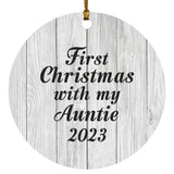 First Christmas With My Auntie 2023 - Circle Ornament F