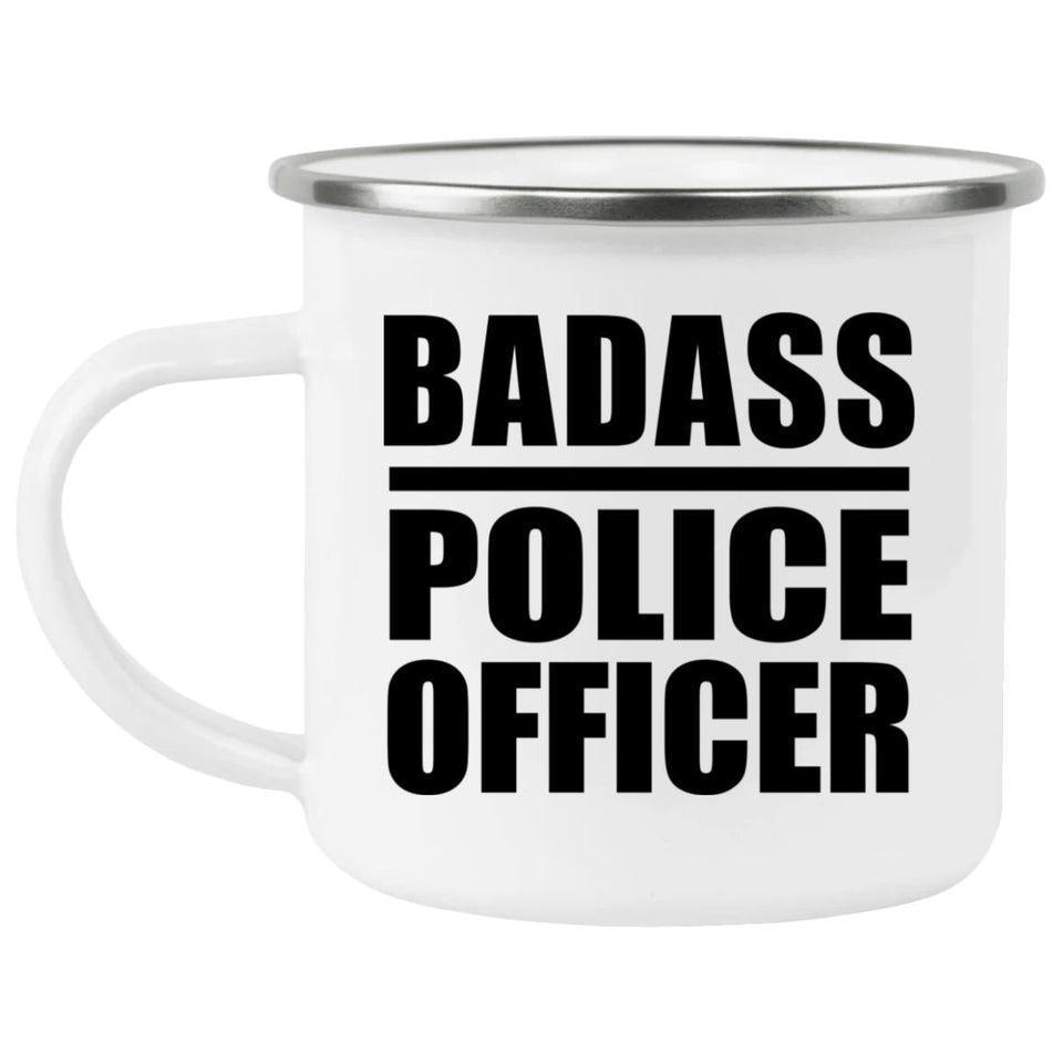 Badass Police Officer - 12oz Camping Mug