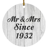 92nd Anniversary Mr & Mrs Since 1932 - Circle Ornament F
