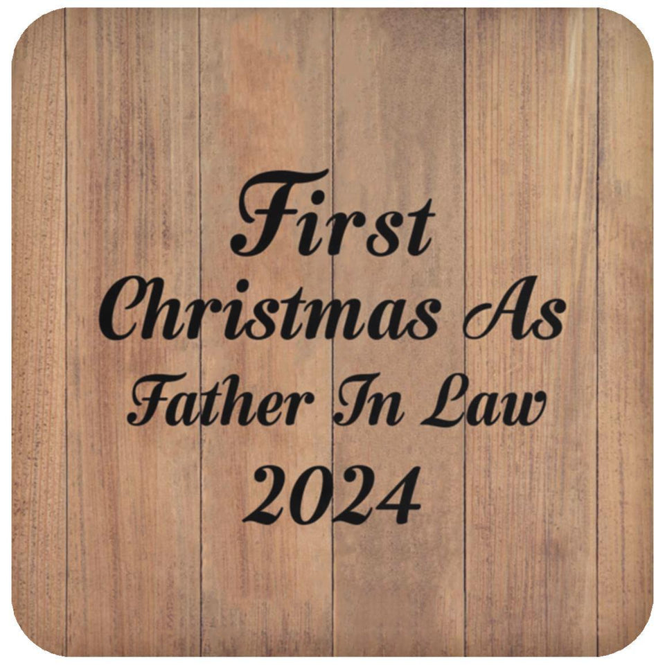 First Christmas As Father In Law 2024 - Drink Coaster C