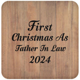 First Christmas As Father In Law 2024 - Drink Coaster C