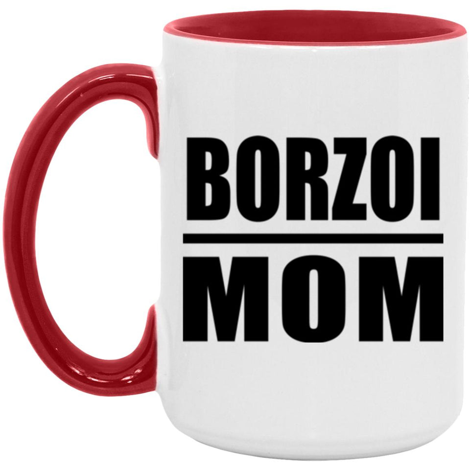 Borzoi Mom - 15oz Accent Mug Red