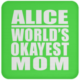 Alice World's Okayest Mom - Drink Coaster