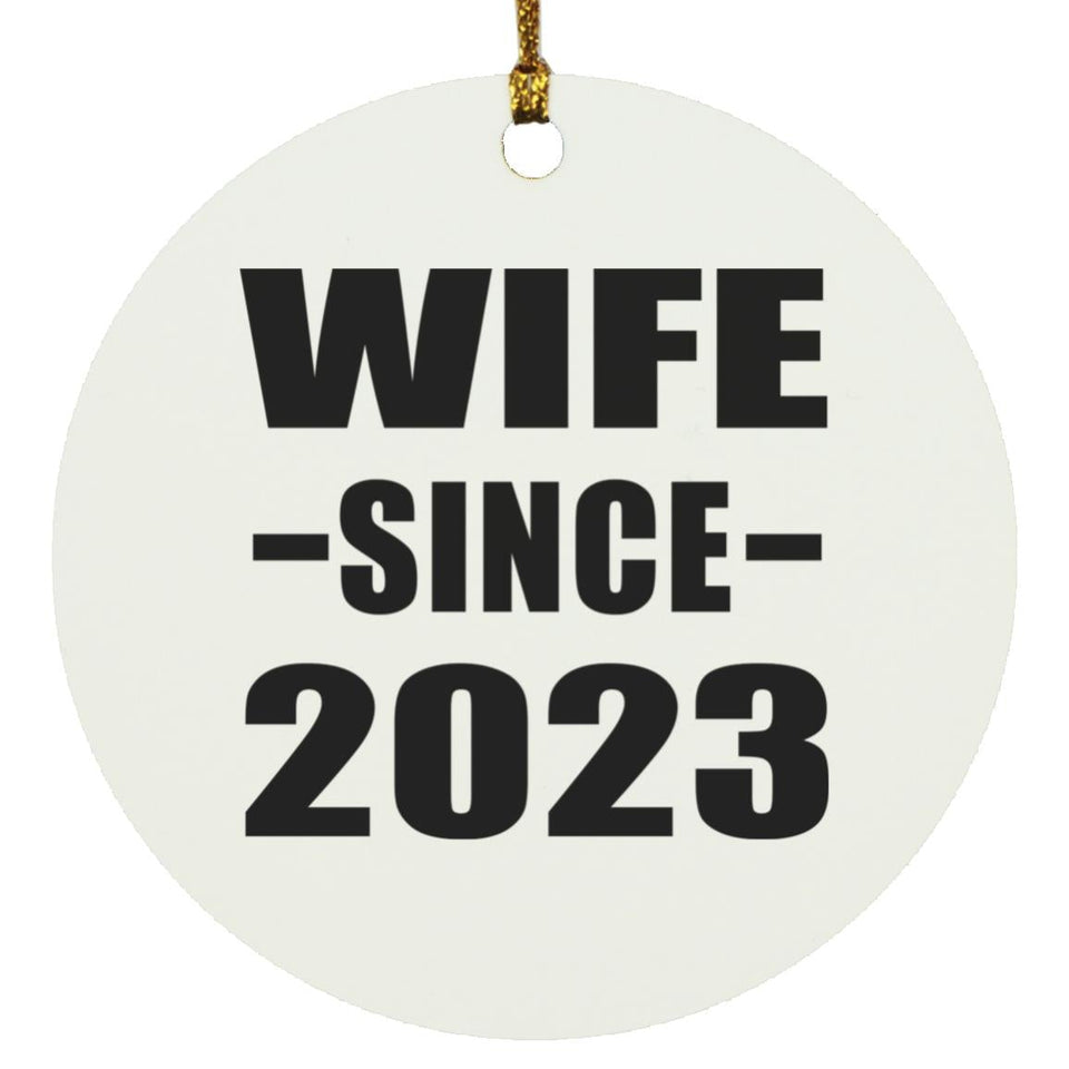 Wife Since 2023 - Circle Ornament