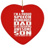 Proud Speech Pathologist Dad Of Awesome Son - Heart Ornament