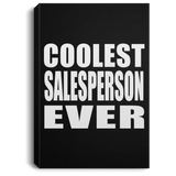 Coolest Salesperson Ever - Canvas Portrait