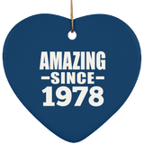 46th Birthday Amazing Since 1978 - Heart Ornament