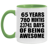 65th Birthday 65 Years 780 Months 23741 Days Of Awesome - 11oz Accent Mug Green