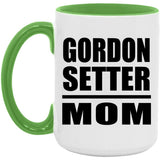Gordon Setter Mom - 15oz Accent Mug Green