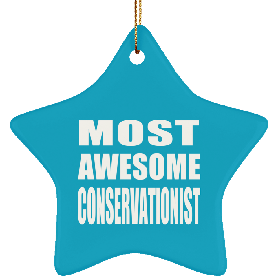 Most Awesome Conservationist - Star Ornament