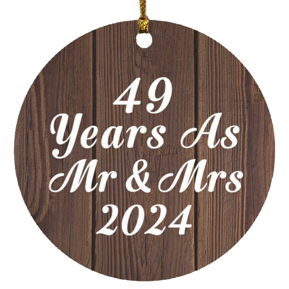 49th Anniversary 49 Years As Mr & Mrs 2024 - Circle Ornament D