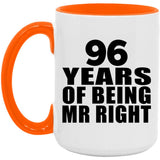 96th Anniversary 96 Years Of Being Mr Right - 15oz Accent Mug Orange