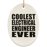 Coolest Electrical Engineer Ever - Oval Ornament