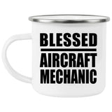Blessed Aircraft Mechanic - 12oz Camping Mug