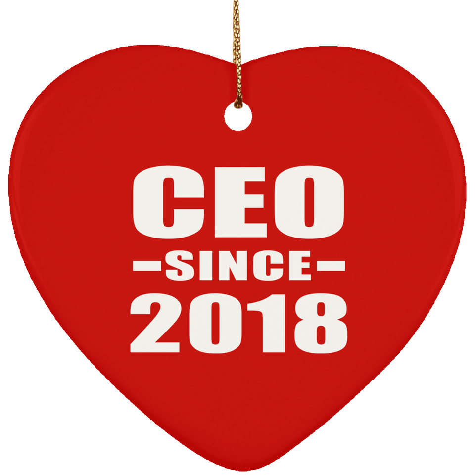 CEO Since 2018 - Heart Ornament