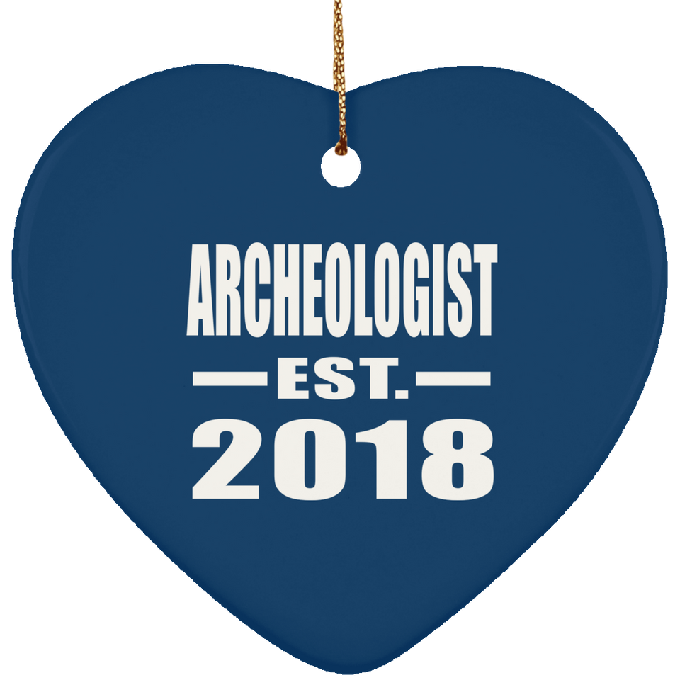 Archeologist Established EST. 2018 - Heart Ornament