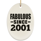 23rd Birthday Fabulous Since 2001 - Oval Ornament