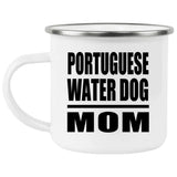 Portuguese Water Dog Mom - 12oz Camping Mug