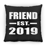 Friend Established EST. 2019 - Throw Pillow Black