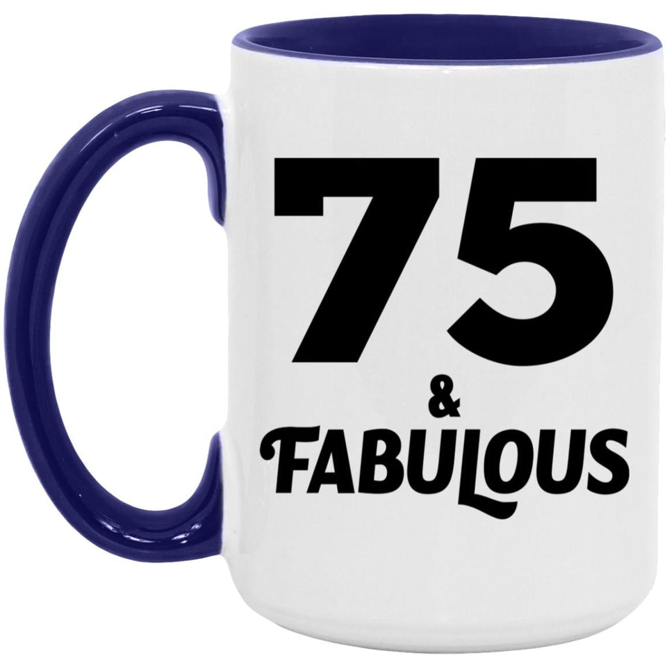 75th Birthday 75 & Fabulous - 15oz Accent Mug Purple