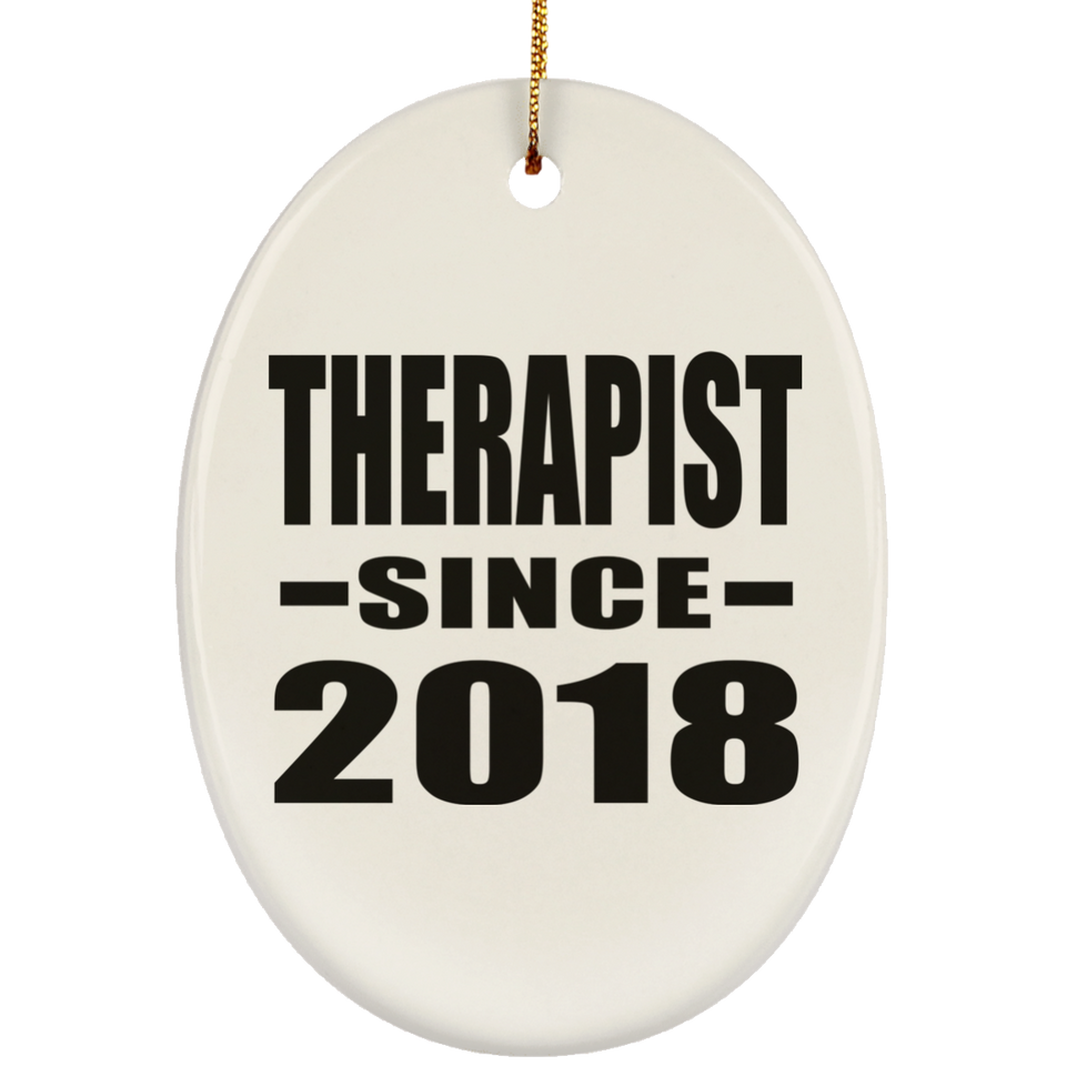 Therapist Since 2018 - Oval Ornament