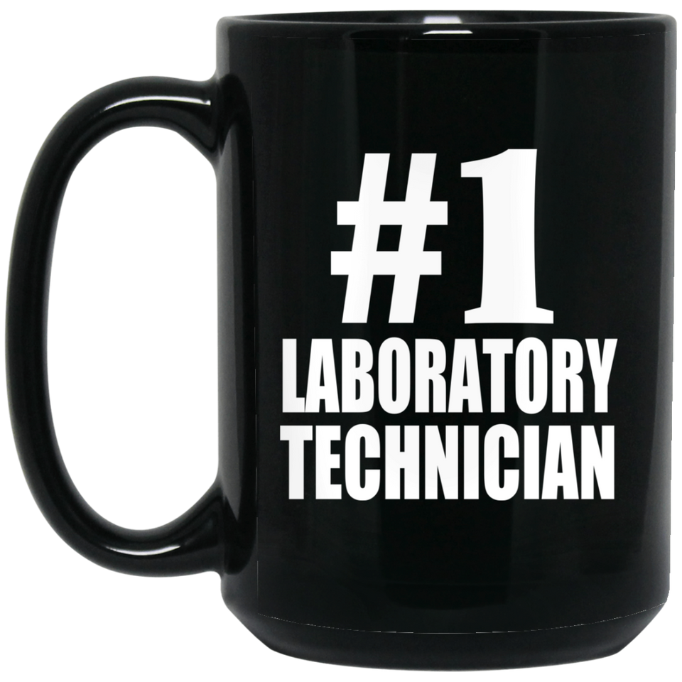 Number One #1 Laboratory Technician - 15 Oz Coffee Mug Black