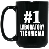 Number One #1 Laboratory Technician - 15 Oz Coffee Mug Black