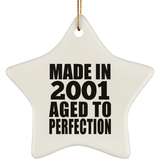 23rd Birthday Made In 2001 Aged to Perfection - Star Ornament