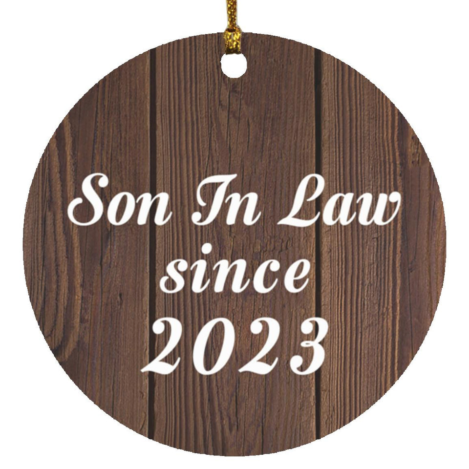 Son In Law Since 2023 - Circle Ornament D