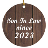 Son In Law Since 2023 - Circle Ornament D