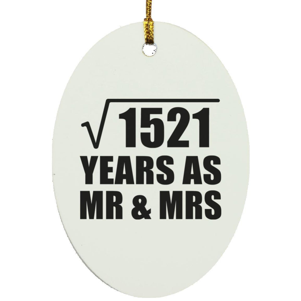 39th Anniversary Square Root of 1521 Years As Mr & Mrs - Oval Ornament