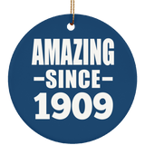 115th Birthday Amazing Since 1909 - Circle Ornament