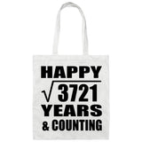 Happy 61st Anniversary Square Root of 3721 Years & Counting - Tote Bag White