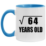 8th Birthday Square Root of 64 Years Old - 11oz Accent Mug Blue