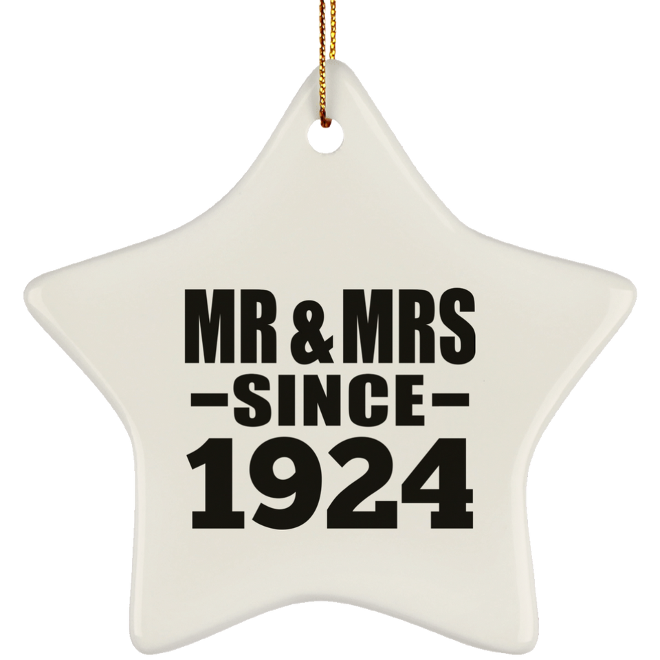 100th Anniversary Mr & Mrs Since 1924 - Star Ornament
