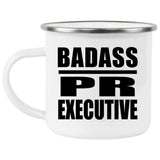 Badass PR Executive - 12oz Camping Mug