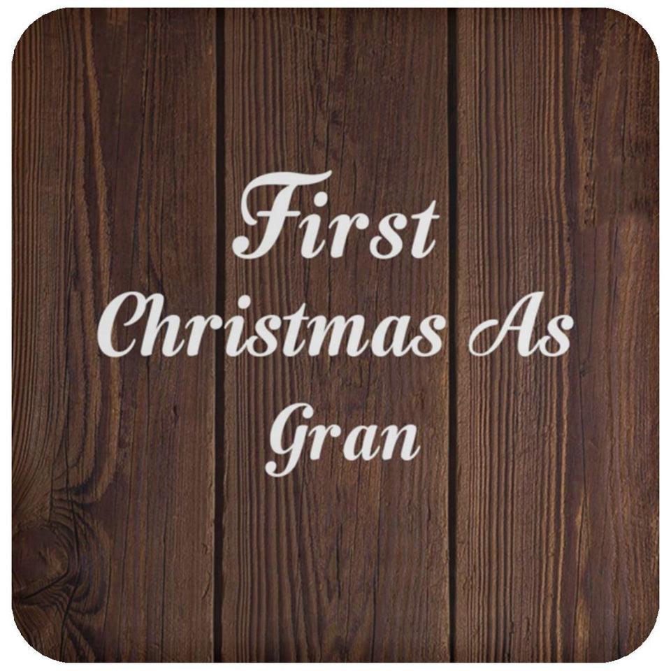 First Christmas As Gran - Drink Coaster D