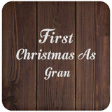 First Christmas As Gran - Drink Coaster D