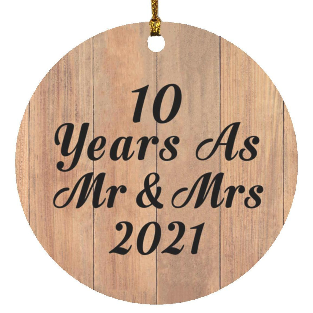 10 Years As Mr & Mrs 2021 - Circle Ornament C