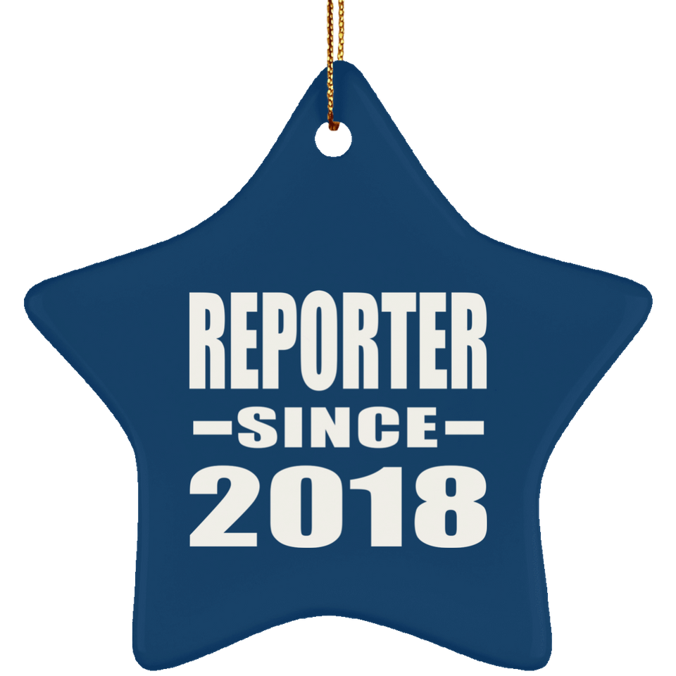 Reporter Since 2018 - Star Ornament